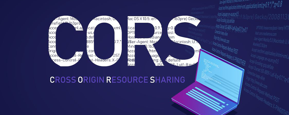浅谈跨域资源共享(CORS)